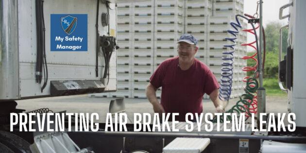 Preventing air brake system leaks is critical to safe trucking operations.