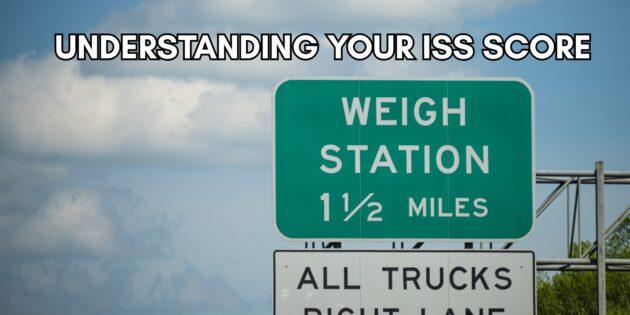 Your ISS Score DOT is a critical factor in your roadside inspection frequency.