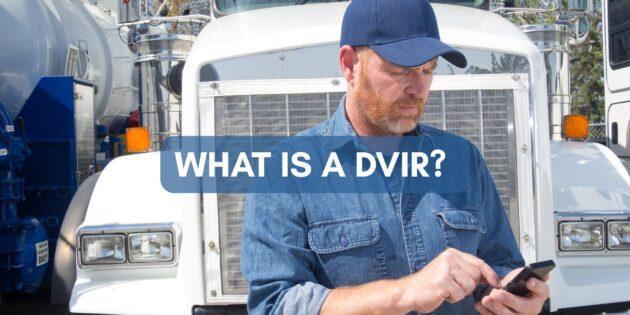 Learn about the DVIR and it's critical role in your vehicle maintenance program.