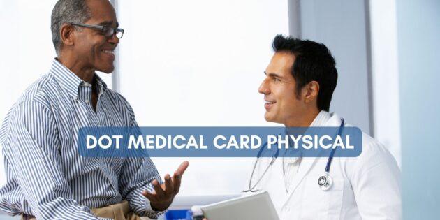 DOT medical card physical
