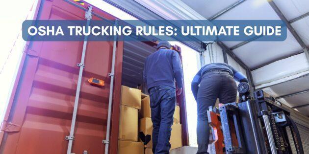 OSHA Trucking Rules